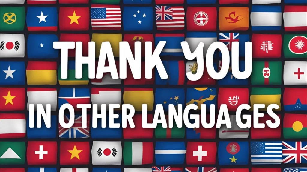 How to Say Thank You in Other Languages