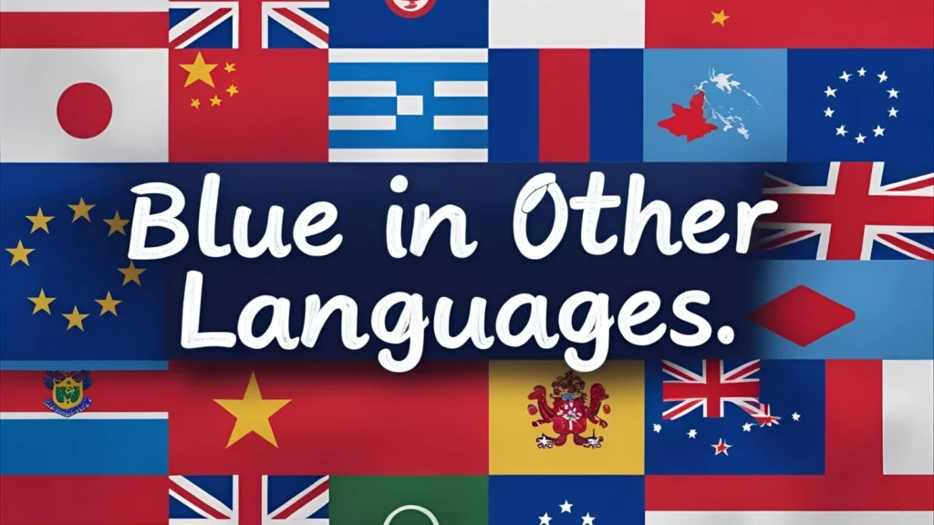 People Searching for Blue in Other Languages