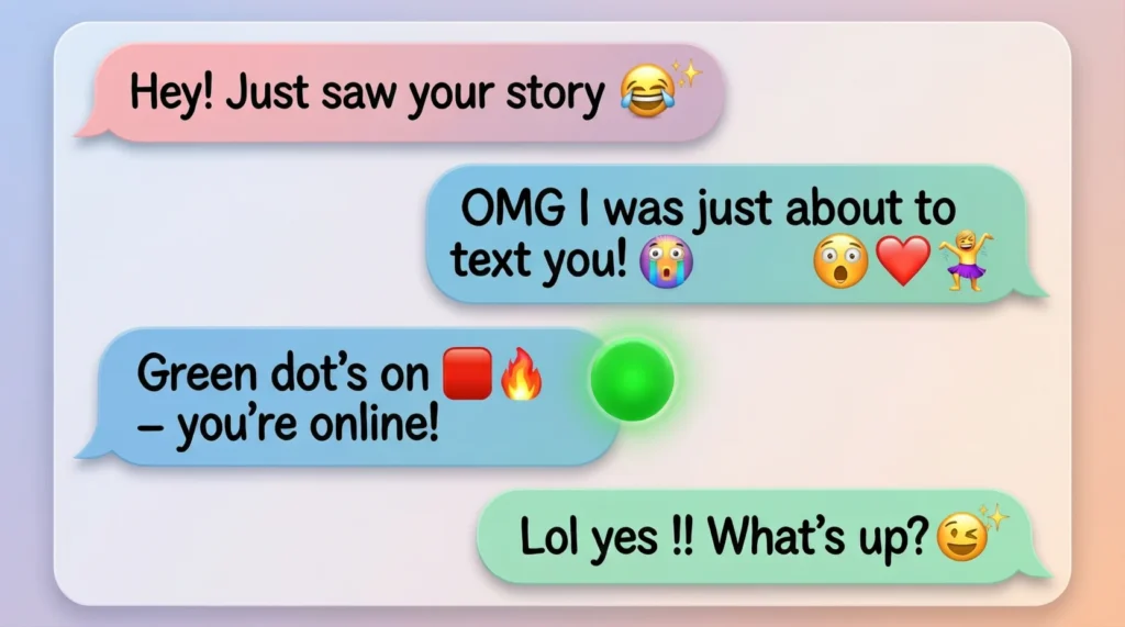 Examples of the Green Dot in Conversation