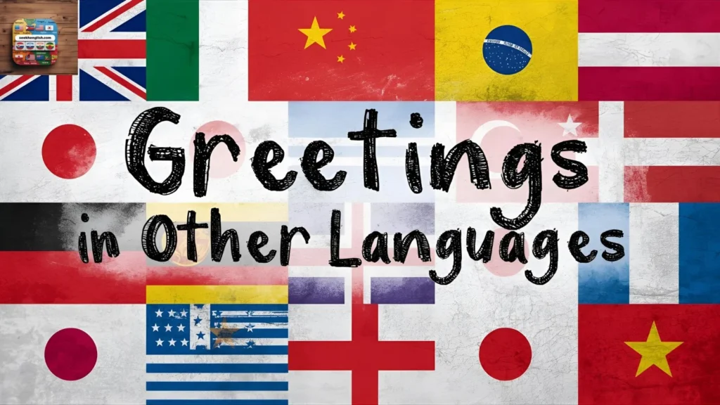 Greetings in Other Languages