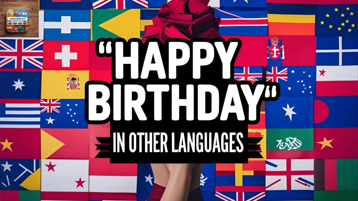"Happy Birthday" in Other Languages