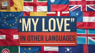“My Love” in Other Languages
