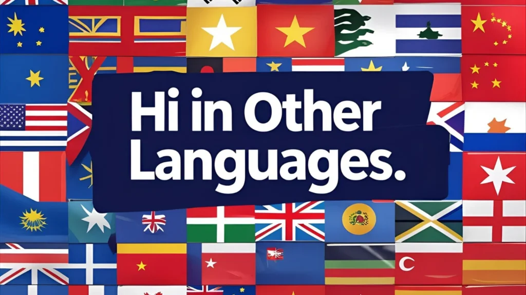 Hi in Other Languages