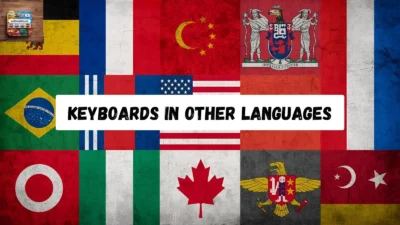Keyboards in Other Languages