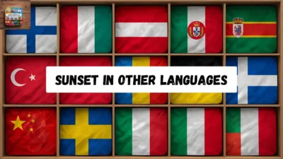Sunset in Other Languages