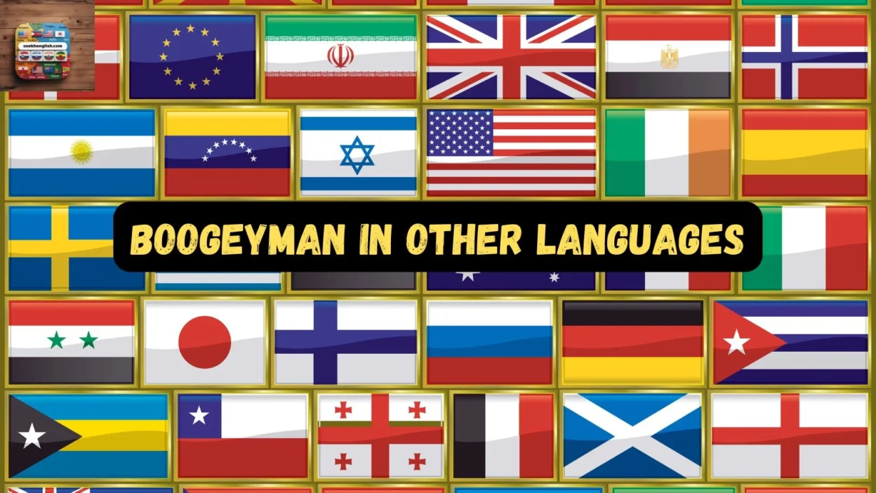 Boogeyman in Other Languages