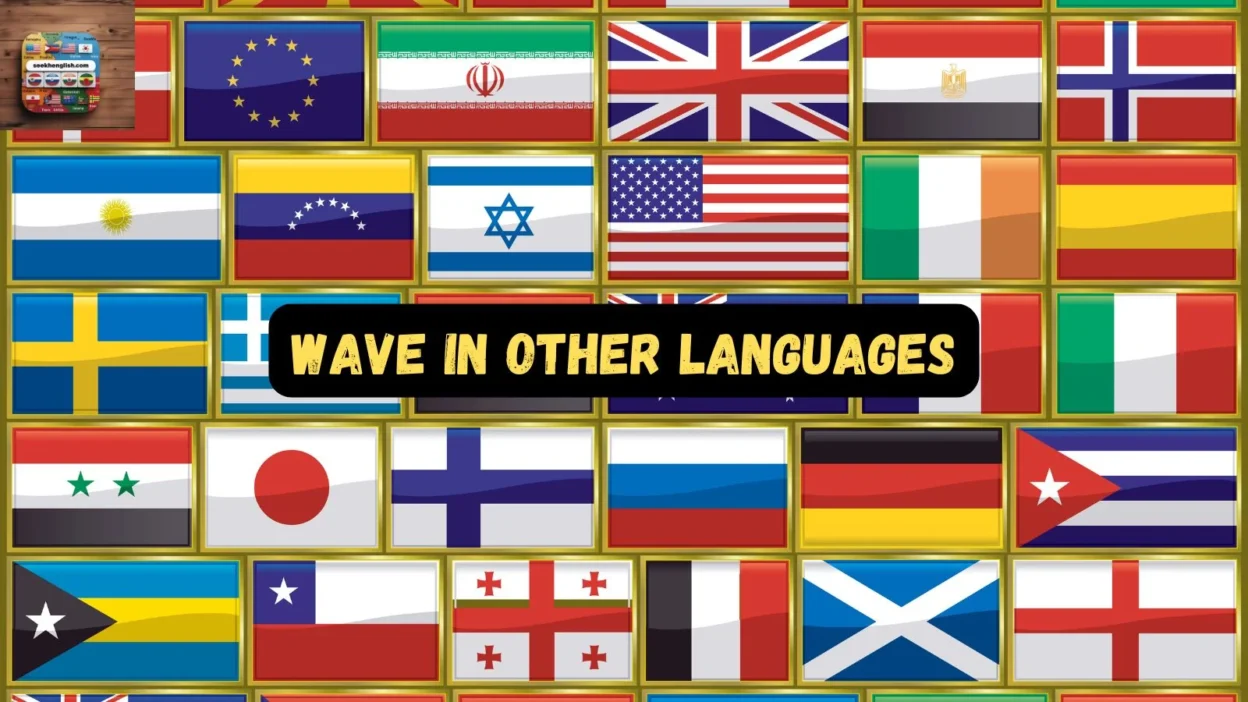 Wave in Other Languages